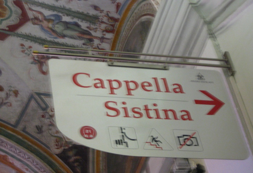Sistine Chapel Sign